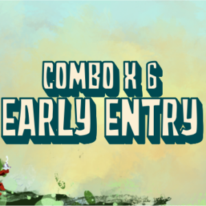 Combo x 6 tickets Early Entry General
